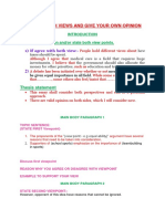 Discuss Both Views and Give Your Own Opinion: Paraphrase Question And/or State Both View Points