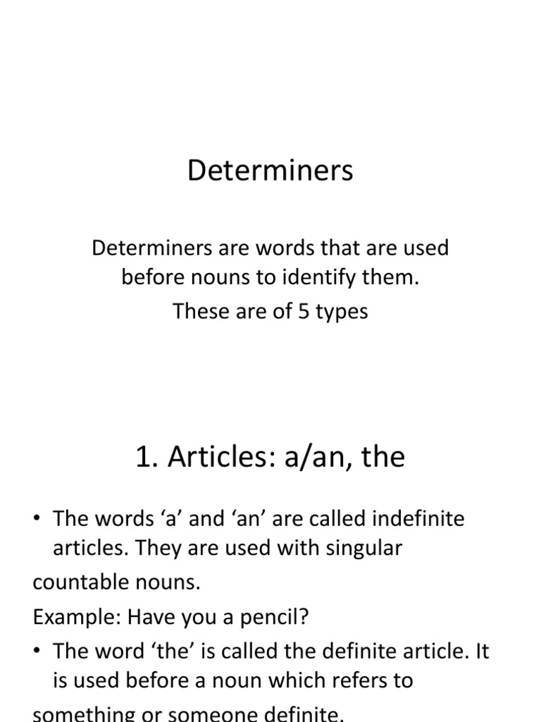 Understanding Determiners and Quantifiers | PDF | Noun | Grammatical Number