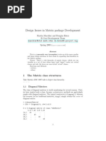 Design Issues in Matrix Package Development: 1 The Matrix Class Structures