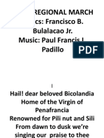 Bicol Regional March Lyrics: Francisco B. Bulalacao Jr. Music: Paul Francis L. Padillo