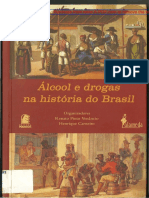 CARNEIRO, Henrique - Alcool e Drogas Na História Do Brasil PDF