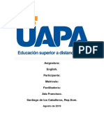 Asignatura: English. Participante: Matricula: Facilitador/a: Ada Francisco. Santiago de Los Caballeros, Rep - Dom