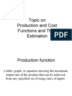 Topic On Production and Cost Functions and Their Estimation