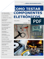 Como Testar Componentes Eletrônicos - Vol 1.pdf