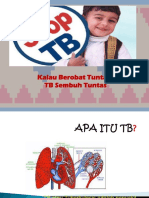 Kalau Berobat Tuntas, TB Sembuh Tuntas