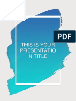 This Is Your Presentatio N Title