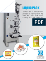 Automatic Form-Fill-Seal Machine For Packaging of Liquid Products E.G. Fresh Milk, Fruit Juices, Water, Cooking Oil and Ghee Etc