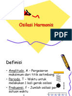 5) Osilasi Harmonis