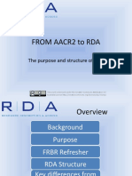 From Aacr2 To Rda The Structure and Purpose of Rda 1