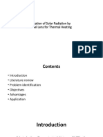 Utilization of Solar Radiation by Fresnel Lens For Thermal Heating