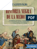 Historia Negra de La Medicina - JoseAlberto Palma