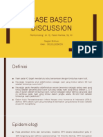 Case Based Discussion: Pembimbing: Dr. Hj. Pasid Harlisa, SP - KK Gagah Brillian Oleh: 30101206633