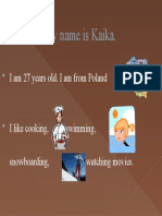 Hello, My Name Is Kaika