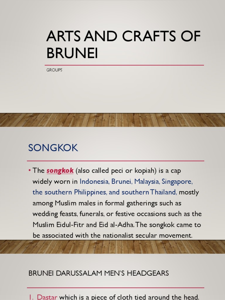 Arts and Crafts of Brunei Group5 PDF
