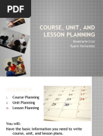 Course, Unit, and Lesson Planning: Rosemarie Cruz Ryann Hernandez