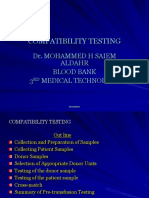 Compatibility Testing: Dr. Mohammed H Saiem Aldahr Blood Bank 3 Medical Technology