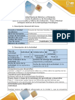 Guía de actividades y rúbrica de evaluación - Fase 2 - Revisar enfoques teóricos de la Antropología Psicológica.pdf