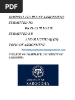 Hospital Pharmacy Assignment Submitted To: DR Zubair Malik Submitted By: Ansar Mushtaq (20) Topic of Assignment