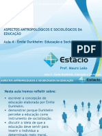 Estácio UNESA Cel0466 Aspectos Antropológicos e Sociológicos Da Educação Aula - 04