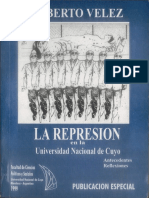 Velez - 1999 - La Represión en La UNCuyo PDF