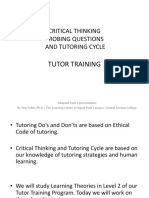 Critical Thinking Probing Questions and Tutoring Cycle: Tutor Training
