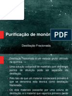 Purificação de Monômeros