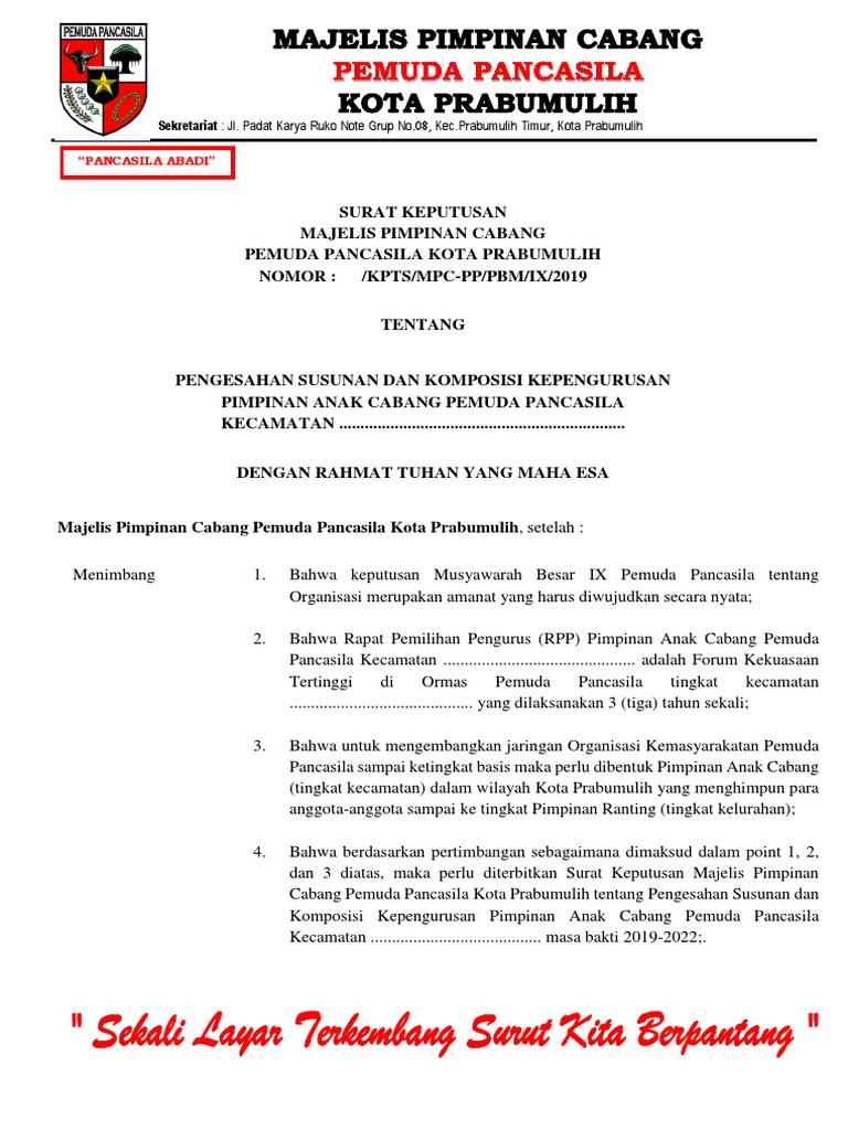 Membuat bagian kop surat Bagian kop surat merupakan bagian kepala surat yang berisi logo pemuda pancasila nama organisasi cabang organisasi dan alamat atau kantor sekretariat.