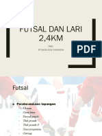 Futsal Dan Lari 2,4km