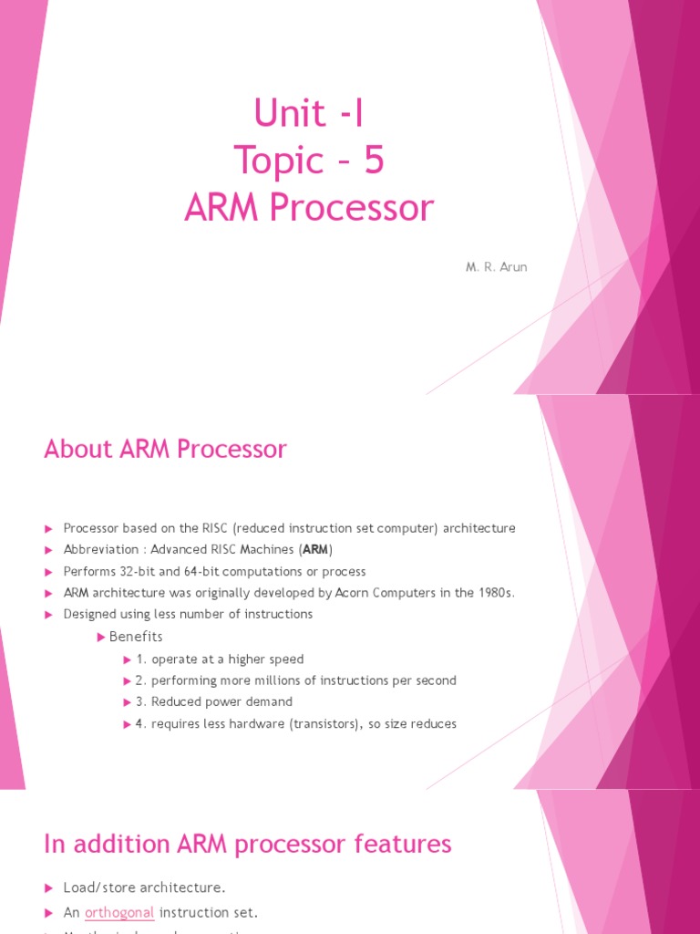 Unit I ARM Processor Dr. M. R. Arun PDF Arm Architecture