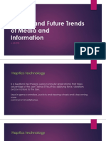 Current and Future Trends in Media and Information Technologies
