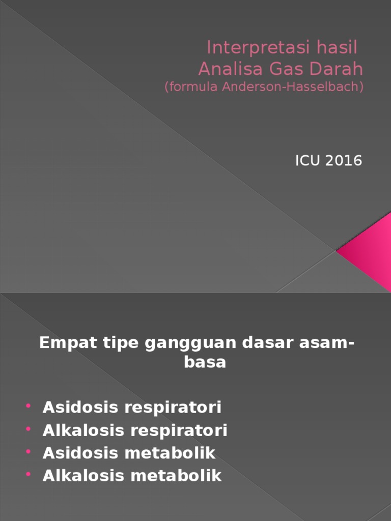 Interpretasi Hasil Analisa Gas Darah (Formula AndersonHasselbach
