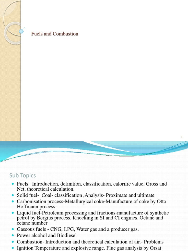 Understanding Fuels and Combustion An InDepth Look at Solid, Liquid