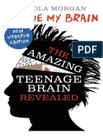 Blame My Brain The Amazing Teenage Brain Revealed PDF