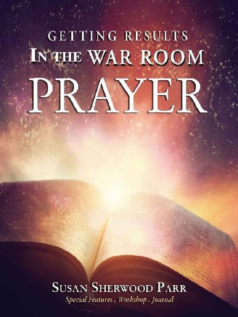 War Room Prayer Workshop Guide | PDF | Intercession | Forgiveness