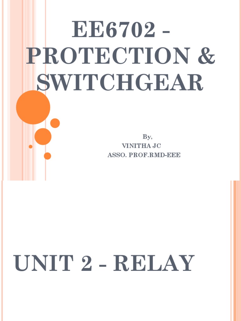 Protection and Switchgear An Overview of Relays and Their Operating Principles