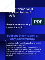 Mary Parker Follet Chester Bernard Gellet: Escuela de Transición y Del Comportamiento