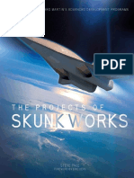 The Projects of Skunk Works - 75 Years of Lockheed Martin's Advanced Development Programs