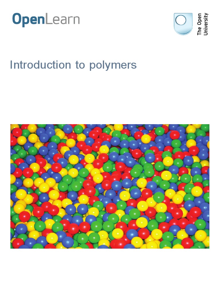 Polymers Introduction Open Learn | PDF | Thermoplastic | Polymers