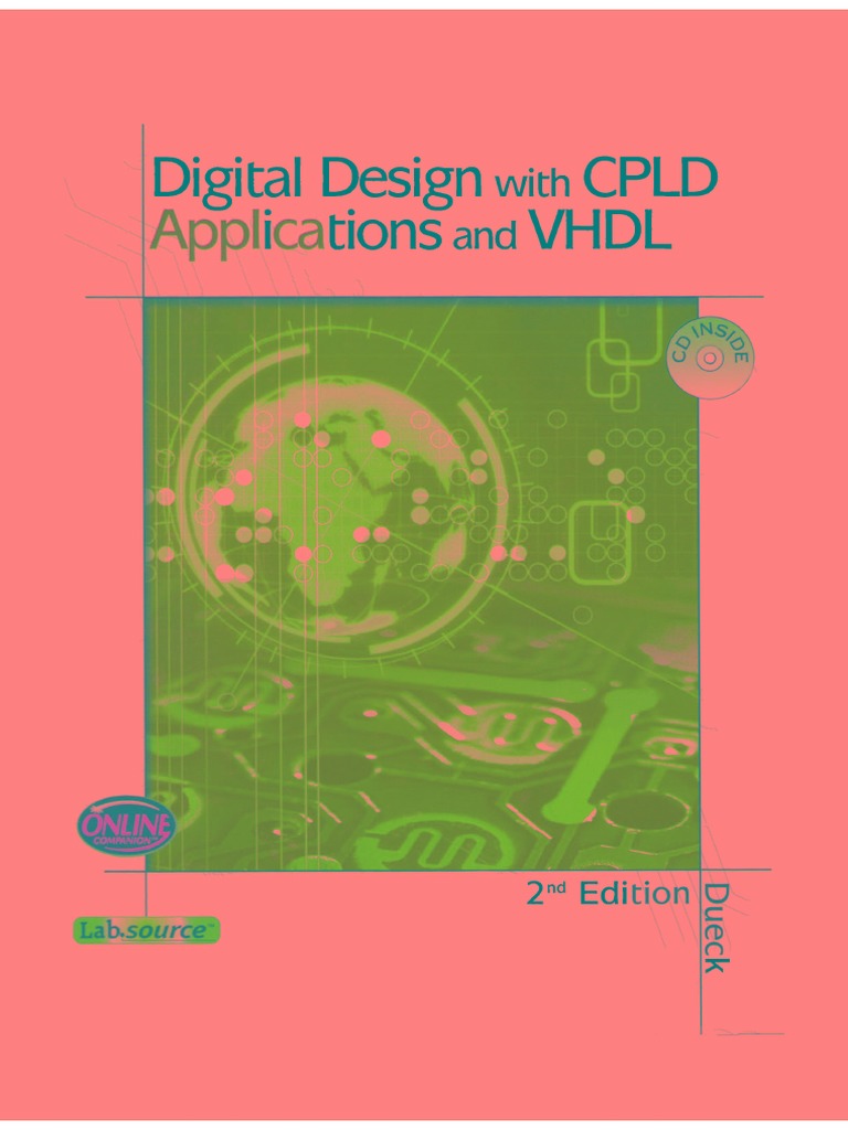 Robert Dueck Digital Design With Cpld Applications And Vhdl Cengage