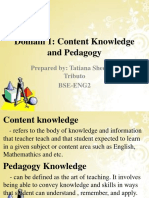 Domain 1: Content Knowledge and Pedagogy: Prepared By: Tatiana Sheene I. Tributo Bse-Eng2