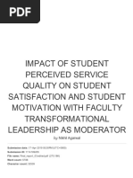 Impact of Student Perceived Service Quality On Student Satisfaction and Student Motivation With Faculty Transformational Leadership As Moderator