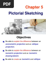 Chapter 05 Pictorial Sketching