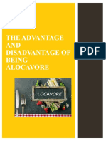 The Advantage and Disadvantage of Being Alocavore