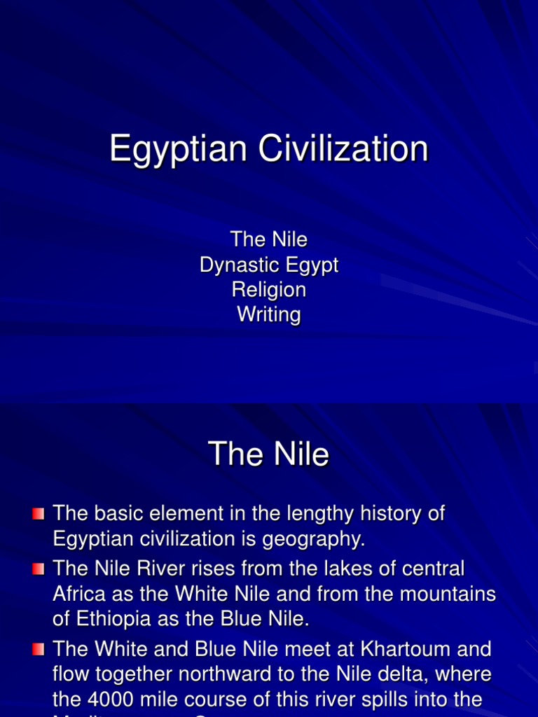 Egyptian Civilization: The Nile Dynastic Egypt Religion Writing | PDF ...