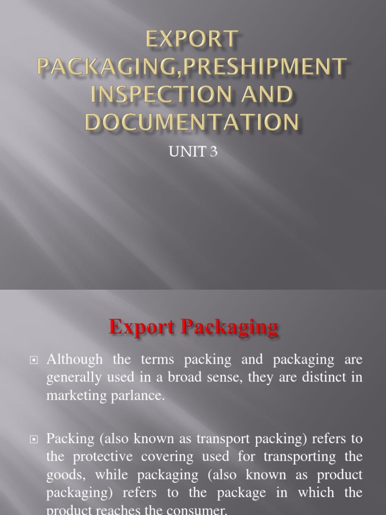 Export Packaging Unit3 | PDF | Packaging And Labeling | Cargo Ship