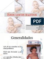 ESOS LOCOS BAJITOS: Fiebre en pediatría