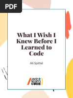 What I Wish I Knew Before Learning To Code - Ali Spittel