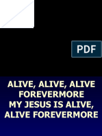 Alive Alive Forevermore