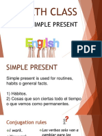 Fourth Class: Topic: Simple Present