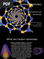 Carbon Nanotubes: David Mcdermot Jake Borrajo